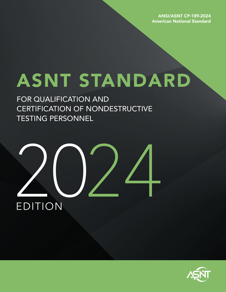 ANSI/ASNT CP-189: ASNT Standard for Qualification and Certification of ...