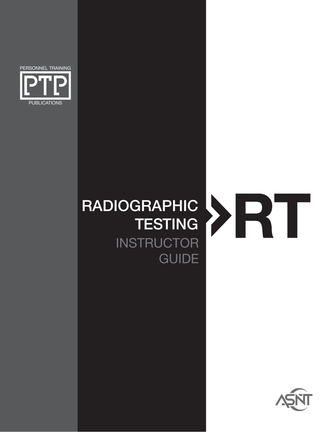 Radiographic Testing (RT) Instructor Guide, SAMPLE