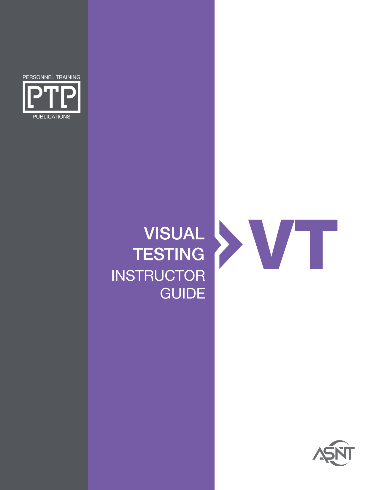 Visual Testing (VT) Instructor Guide, SAMPLE